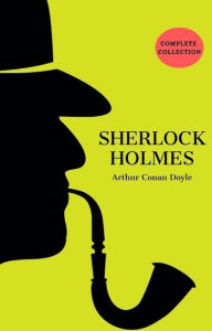 Title: The Complete Sherlock Holmes, Author: Arthur Conan Doyle