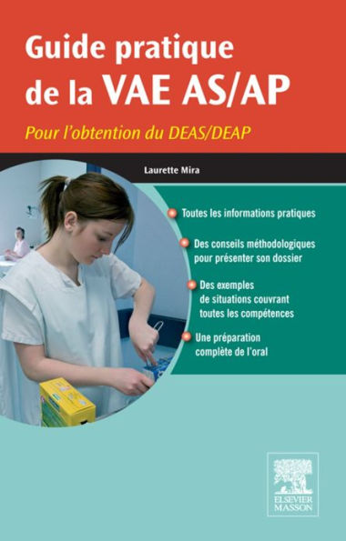 Guide pratique de la VAE AS/AP: Pour l'obtention du DEAS/DEAP