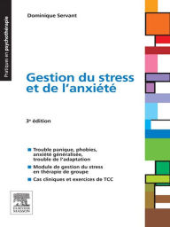 Title: Gestion du stress et de l'anxiété, Author: Dominique Servant