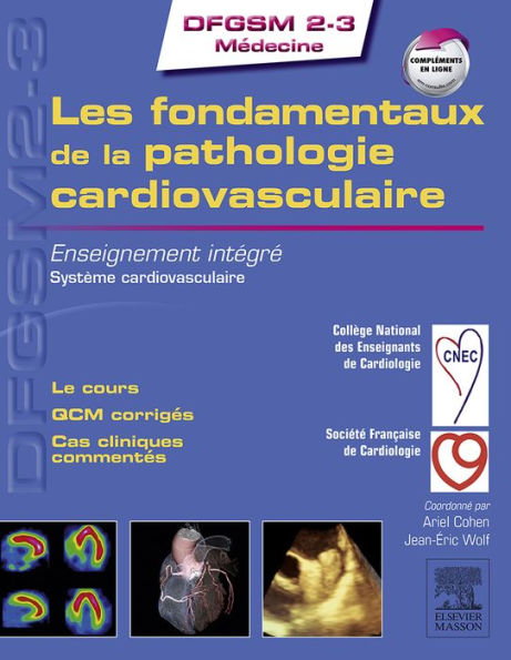 Les fondamentaux de la pathologie cardiovasculaire: Enseignement intégré - Système cardiovasculaire