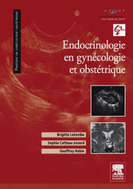 Title: Endocrinologie en gynécologie et obstétrique, Author: Brigitte Letombe