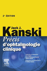 Title: Précis d'ophtalmologie clinique, Author: Jack J. Kanski