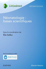 Title: Néonatologie : bases scientifiques, Author: Élie Saliba