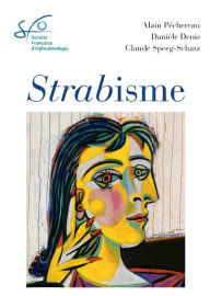 Title: Strabisme: Rapport SFO 2013, Author: Alain Péchereau