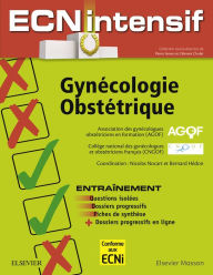 Title: Gynécologie-Obstétrique: Dossiers progressifs et questions isolées corrigées, Author: AGOF