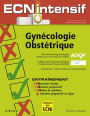 Gynécologie-Obstétrique: Dossiers progressifs et questions isolées corrigées