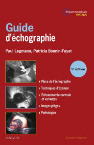 Title: Guide d'échographie, Author: Paul Legmann