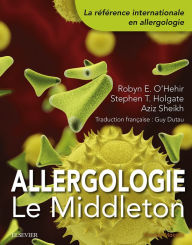 Title: Allergologie : le Middleton, Author: Stephen T. Holgate