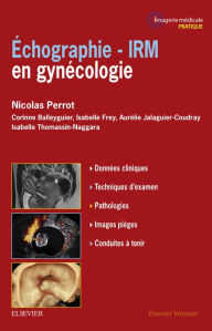 Title: Echographie - IRM en gynécologie, Author: Nicolas Perrot