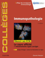 Title: Immunopathologie: Réussir les ECNi, Author: Collège des Enseignants d'Immunologie