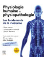 Physiologie humaine et physiopathologie: Les fondements de la médecine