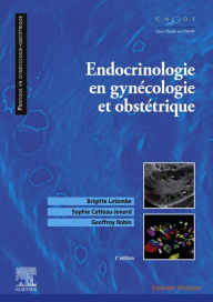 Title: Endocrinologie en gynécologie et obstétrique, Author: Brigitte Letombe