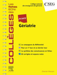 Title: Fiches Gériatrie: Les fiches ECNi et QI des Collèges, Author: Collège national des enseignants de gériatrie