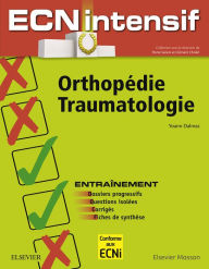 Title: Orthopédie-Traumatologie: Dossiers progressifs et questions isolées corrigés, Author: Clément Cholet