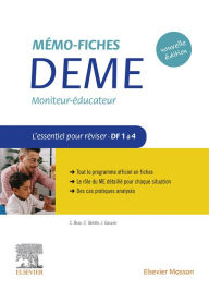 Title: Mémo-Fiches DEME. Moniteur-Educateur: L'essentiel pour réviser - Compétences 1 à 4, Author: Céline Rose