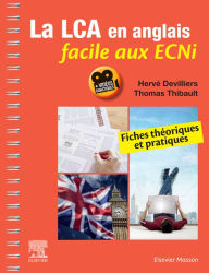 Title: La LCA en anglais facile aux ECNi: Fiches théoriques et pratiques, Author: Hervé Devilliers