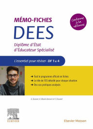 Title: Mémo-Fiches DEES - Diplôme d'État d'éducateur spécialisé: L'essentiel pour réviser - DC1 à 4, Author: Guillaume Demont