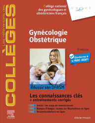 Title: Gynécologie Obstétrique: Réussir son DFASM - Connaissances clés, Author: Collège National des Gynécologues et Obstétriciens Français