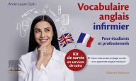 Title: Vocabulaire anglais infirmier: Kit de survie en services de soins, Author: Anne-Laure Guin
