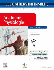 Title: Anatomie-Physiologie, Author: Gabriel Perlemuter