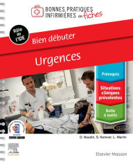 Title: Bien débuter - Urgences, Author: David Naudin