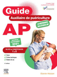 Title: Guide AP - Auxiliaire de puériculture: Conforme à la réforme, Author: CEEPAME