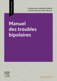 Title: Manuel des troubles bipolaires, Author: Marc Masson
