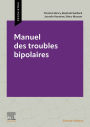 Manuel des troubles bipolaires