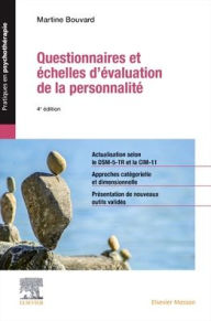 Title: Questionnaires et échelles d'évaluation de la personnalité, Author: Martine Bouvard