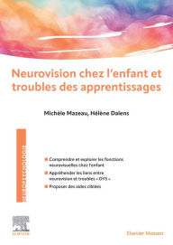 Title: Neurovision chez l'enfant et troubles des apprentissages, Author: Michèle Mazeau