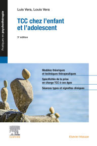 Title: TCC chez l'enfant et l'adolescent, Author: Luis Vera