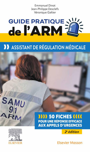 Guide pratique de l'ARM - Assistant de régulation médicale