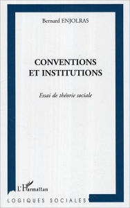 Title: Conventions et institutions, Author: Bernard Enjolras