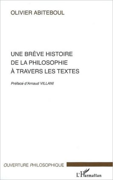 Une brève histoire de la philosophie à travers les textes