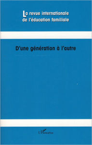 Title: D'une génération à l'autre, Author: Débora Poncelet