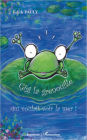 Gigi la grenouille qui voulait voir la mer !