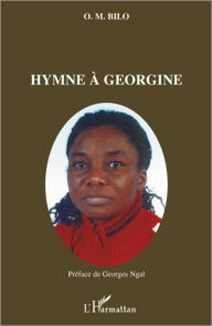 Title: Hymne à Georgine, Author: O.M. Bilo