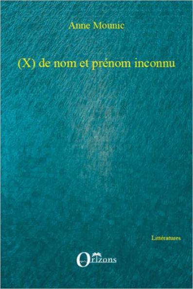 (X) de nom et prénom inconnu