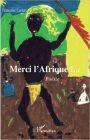 Merci l'Afrique: Poésie