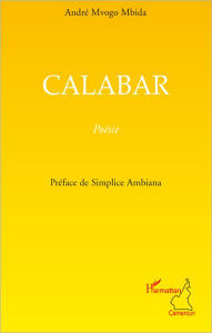 Title: Calabar, Author: André Mvogo Mbida