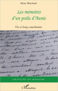 Title: Les mémoires d'un poilu d'Aunis, Author: Christine Ramat