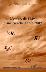 Title: L'ombre de 1929 plane en cette année 2009, Author: Florence Samson