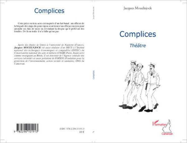 Complices: Théâtre