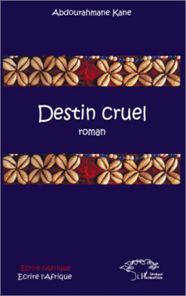 Destin cruel: Roman