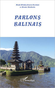 Title: Parlons balinais, Author: Made Windu Kesiman Antara