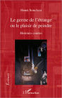 Le germe de l'étrange: Ou le plaisir de peindre - Histoires courtes