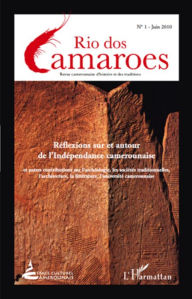 Title: Réflexions sur et autour de l'Indépendance camerounaise, Author: Editions L'Harmattan