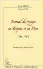 Journal de voyages en Turquie et en Perse: 1734-1744