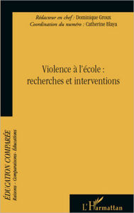 Title: Violence à l'école : Recherches et interventions, Author: Editions L'Harmattan