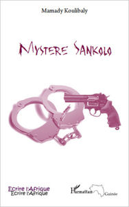 Title: Mystère Sankolo, Author: Mamady Koulibaly